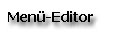 Men� Editor